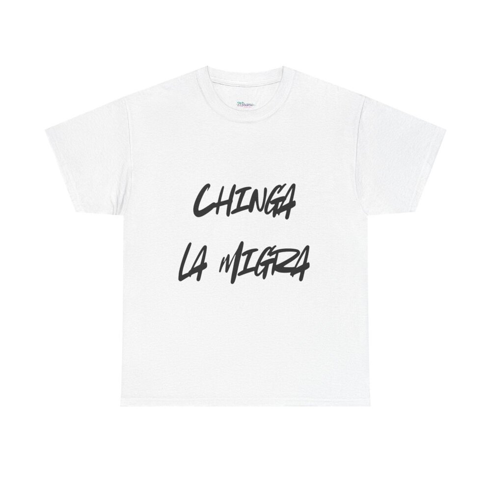 🔥 “Chinga La Migra” Protest T-Shirt – Bold, Unapologetic Wear